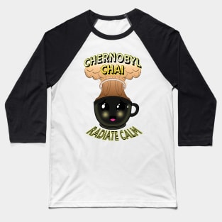 Hostili-Tea: Chernobyl Chai Baseball T-Shirt